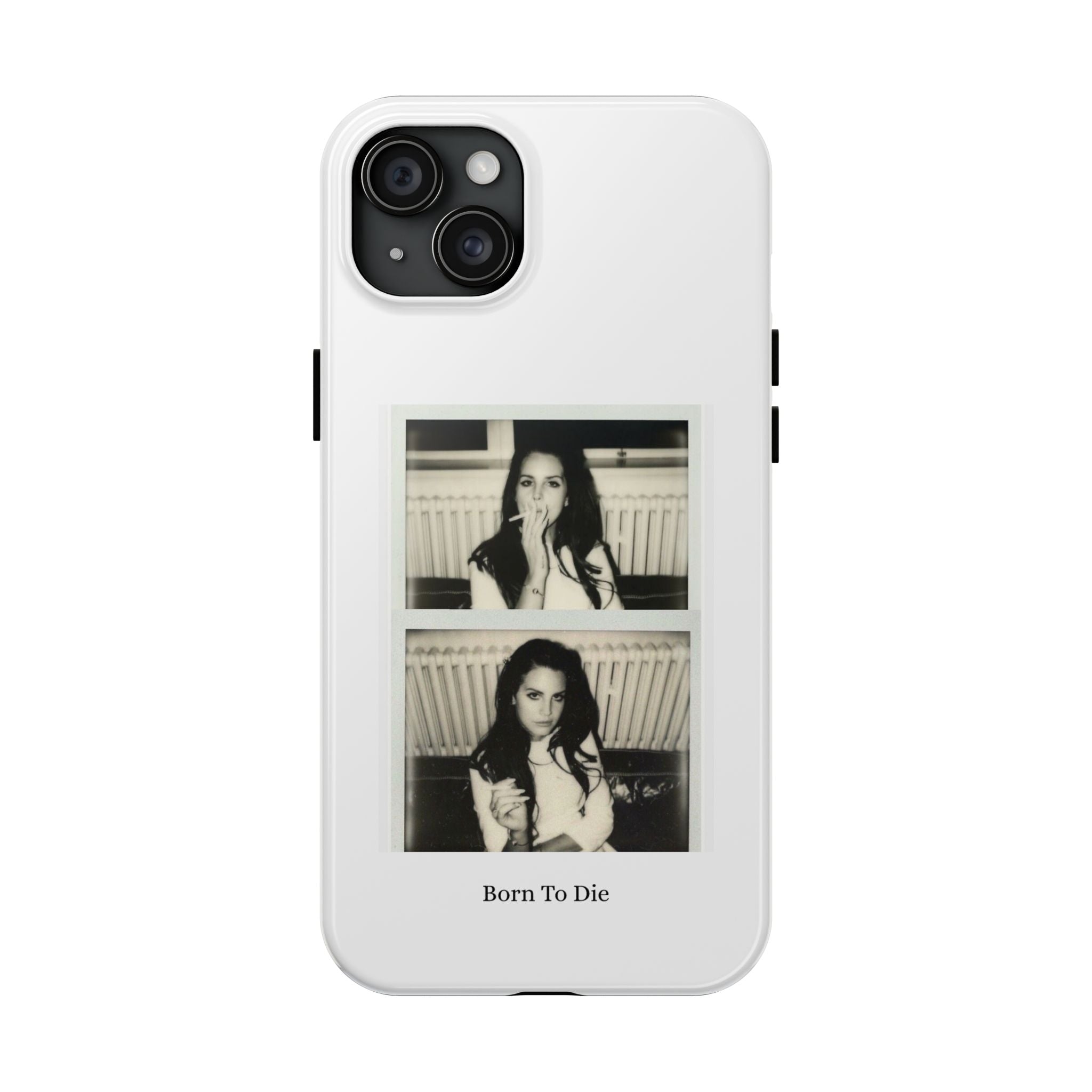 LDR-Born To Die Phone Case
