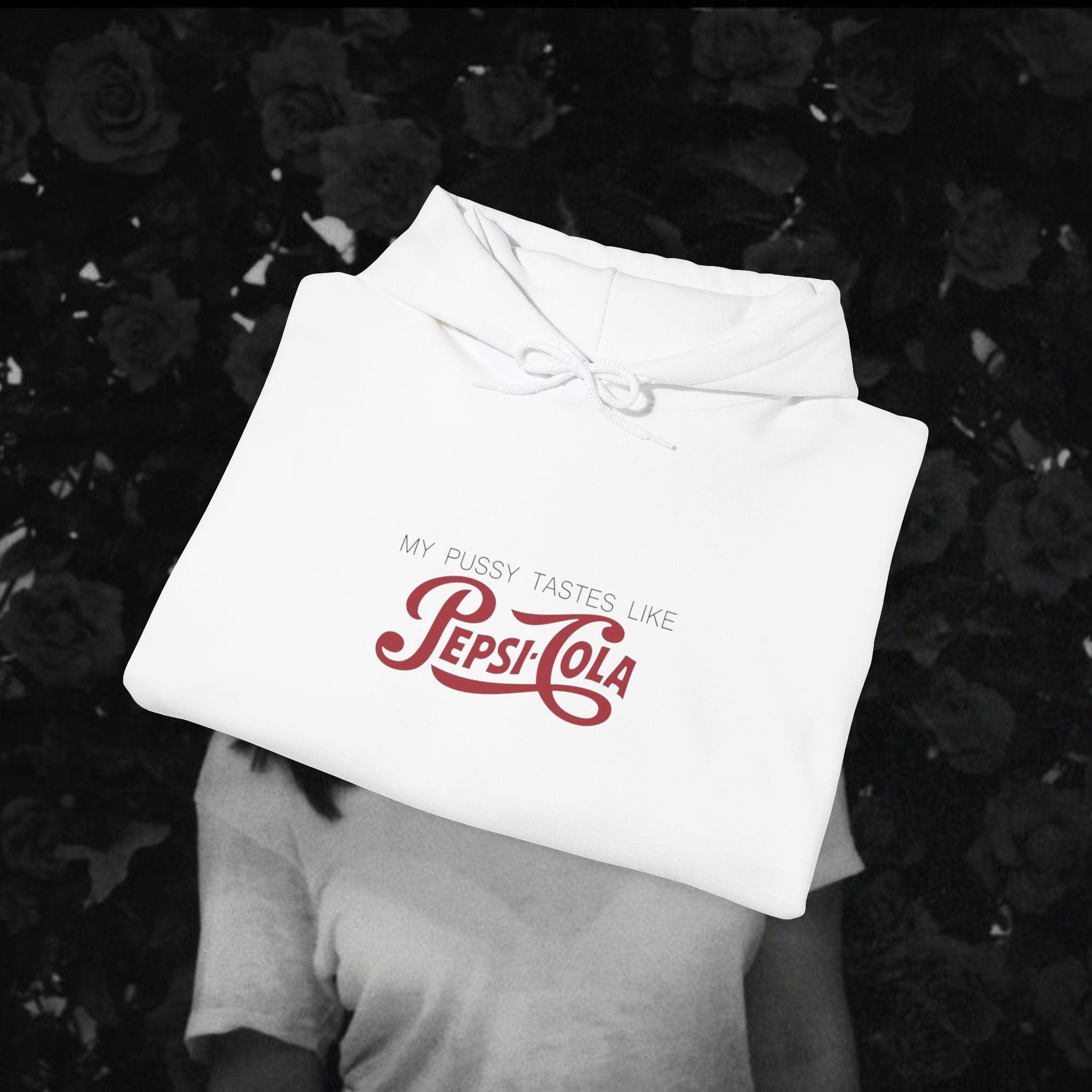 'My Pussy Tastes Like Pepsi Cola' Hoodie