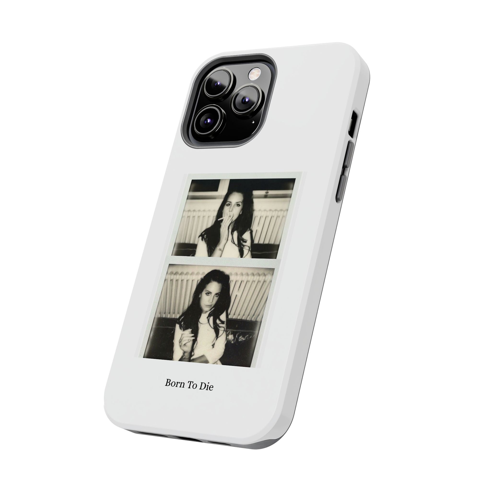 LDR-Born To Die Phone Case