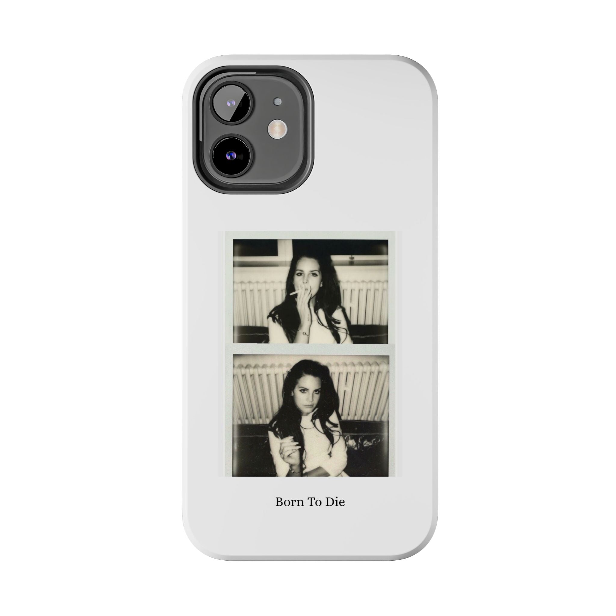 LDR-Born To Die Phone Case