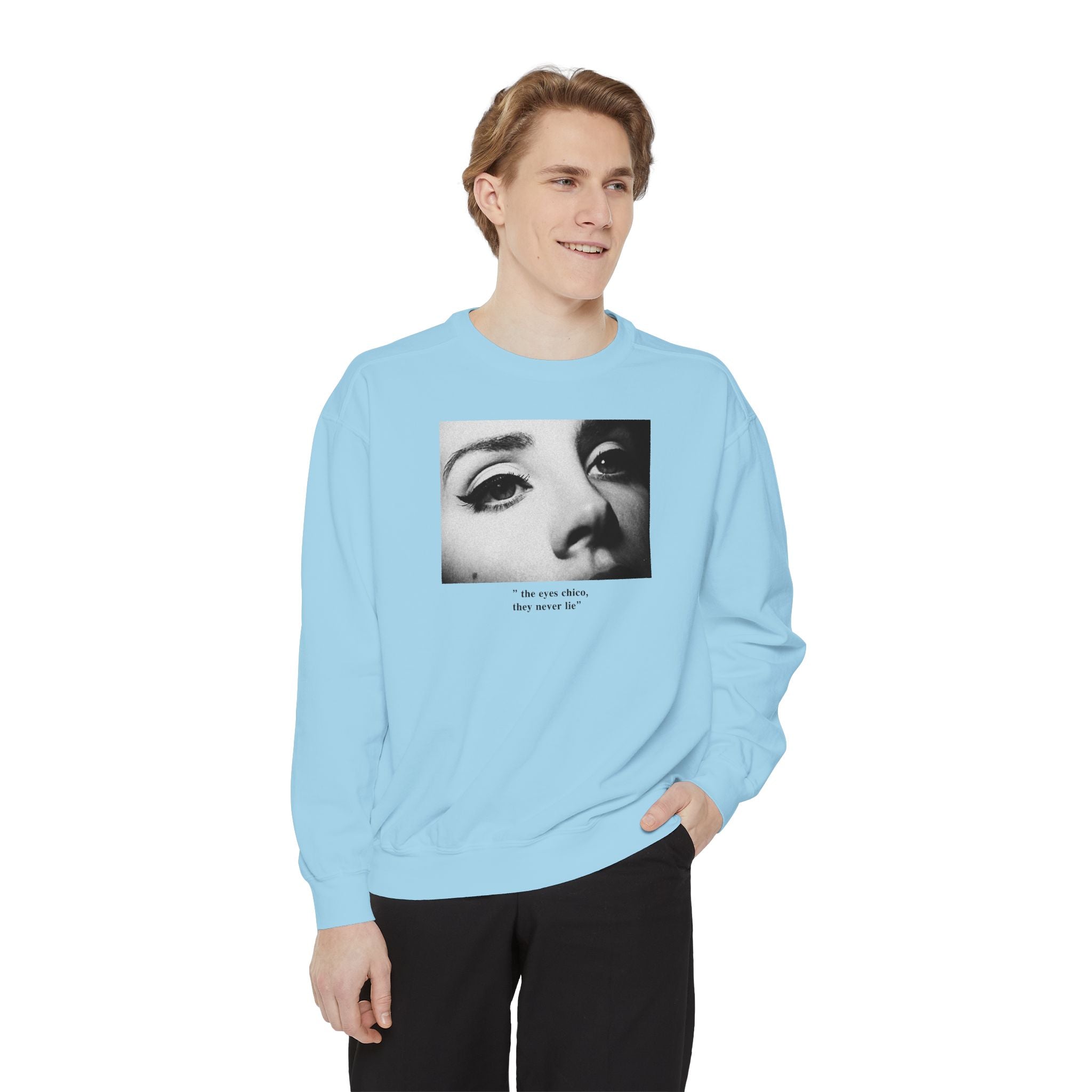 "the eyes chico'' - Lana Del Rey Sweatshirt Unisex