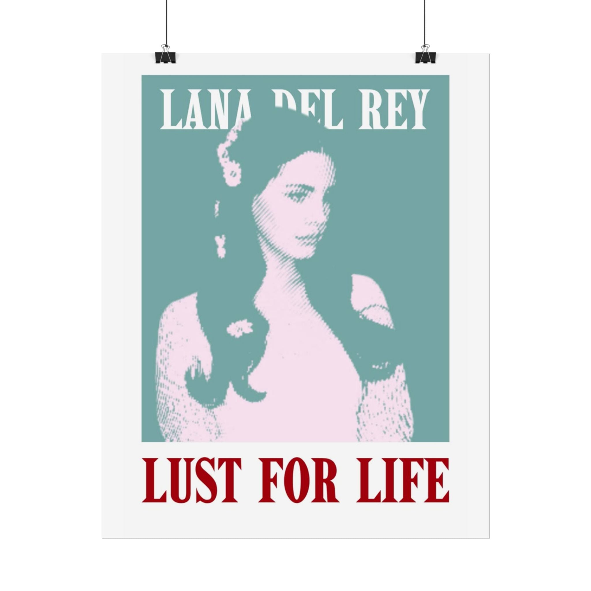 Lana Del Rey Lust for Life Rolled Poster