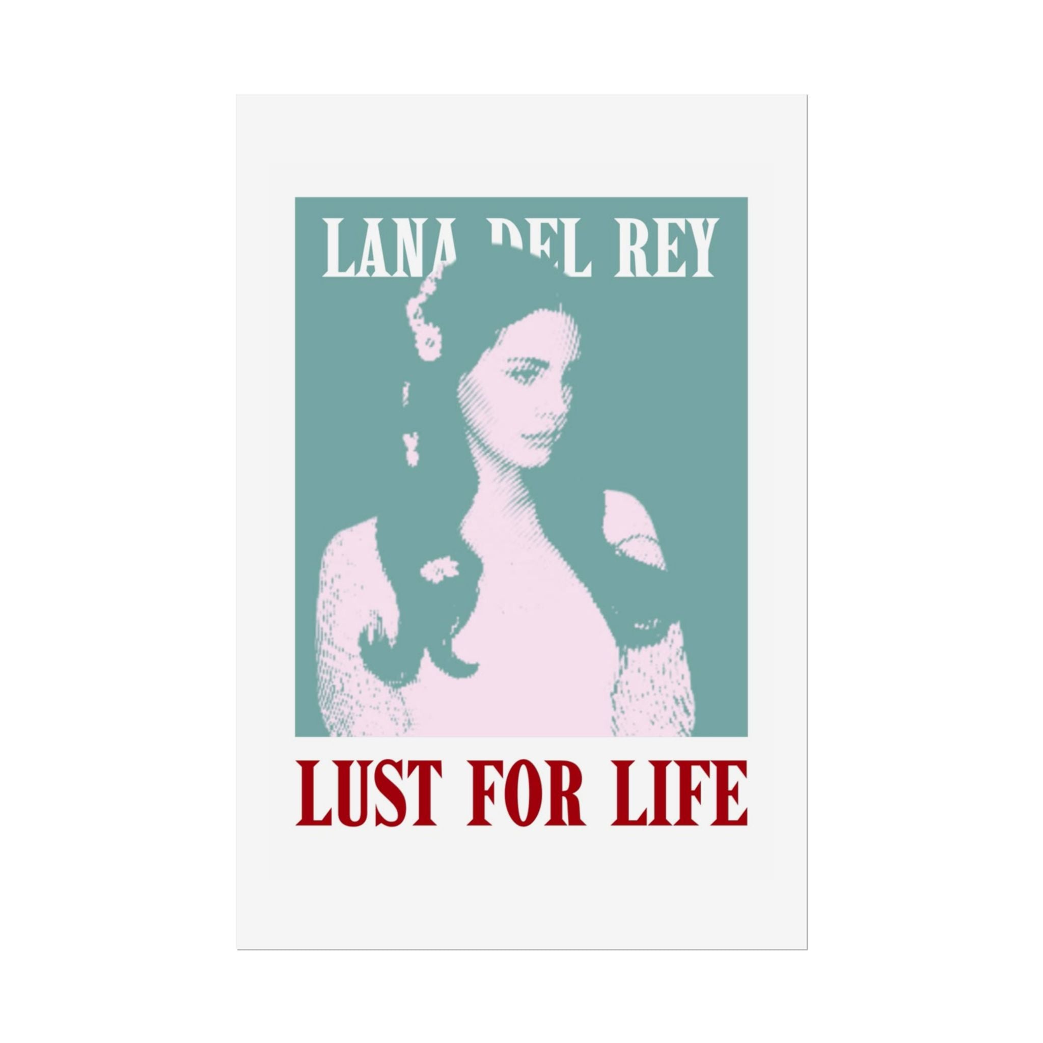 Lana Del Rey Lust for Life Rolled Poster