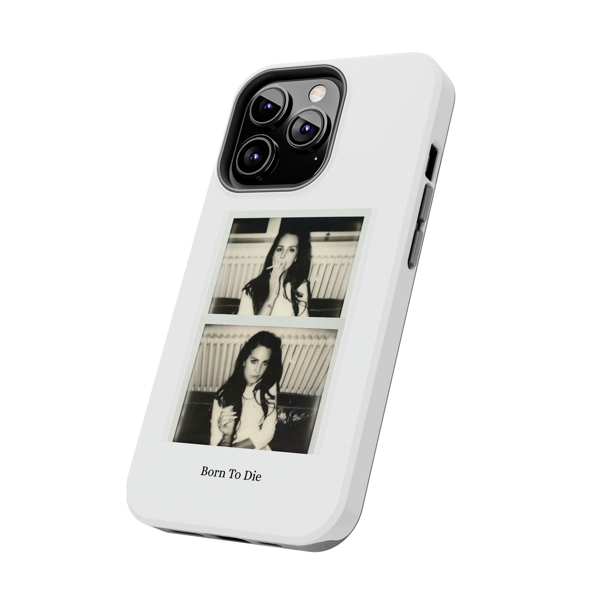 LDR-Born To Die Phone Case