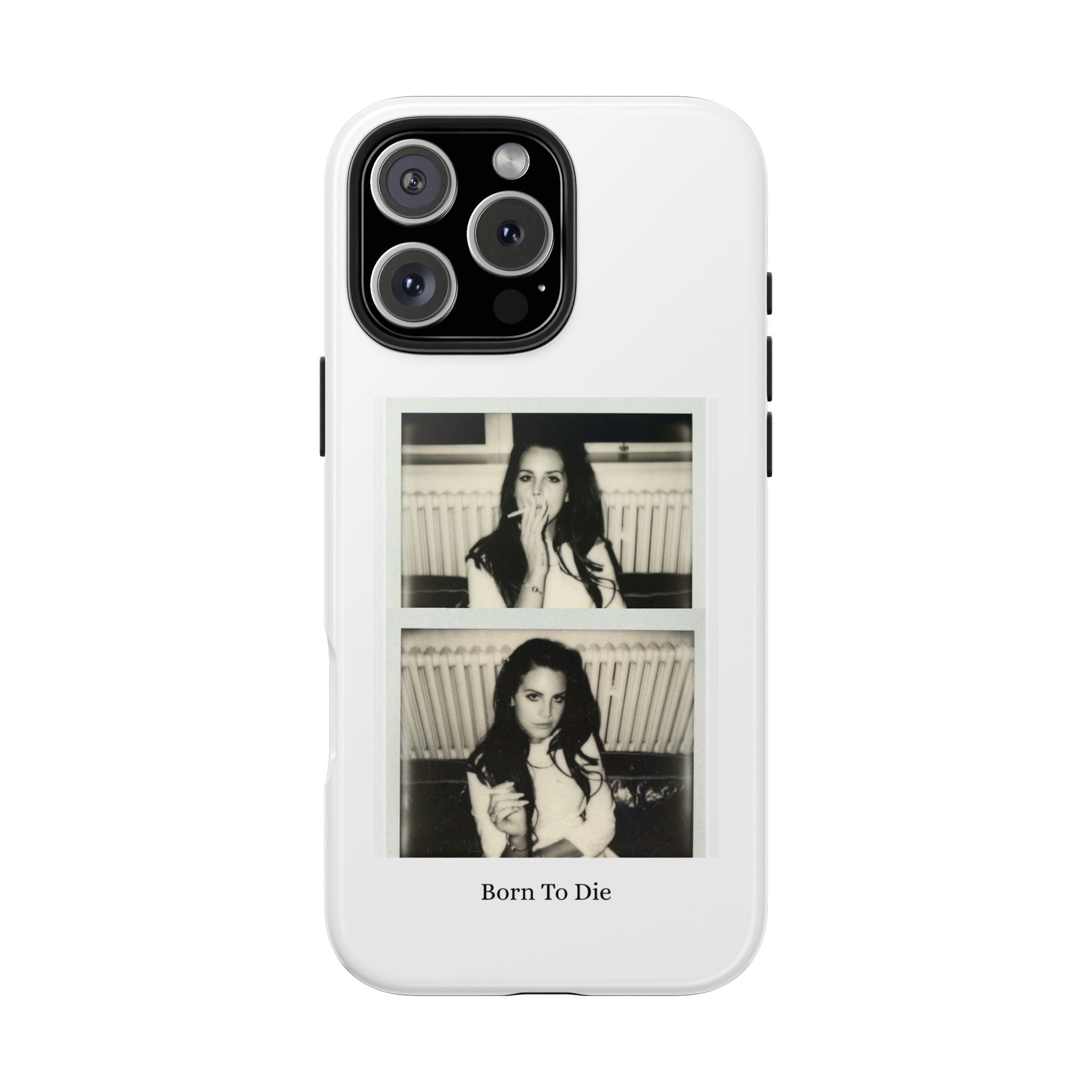 LDR-Born To Die Phone Case