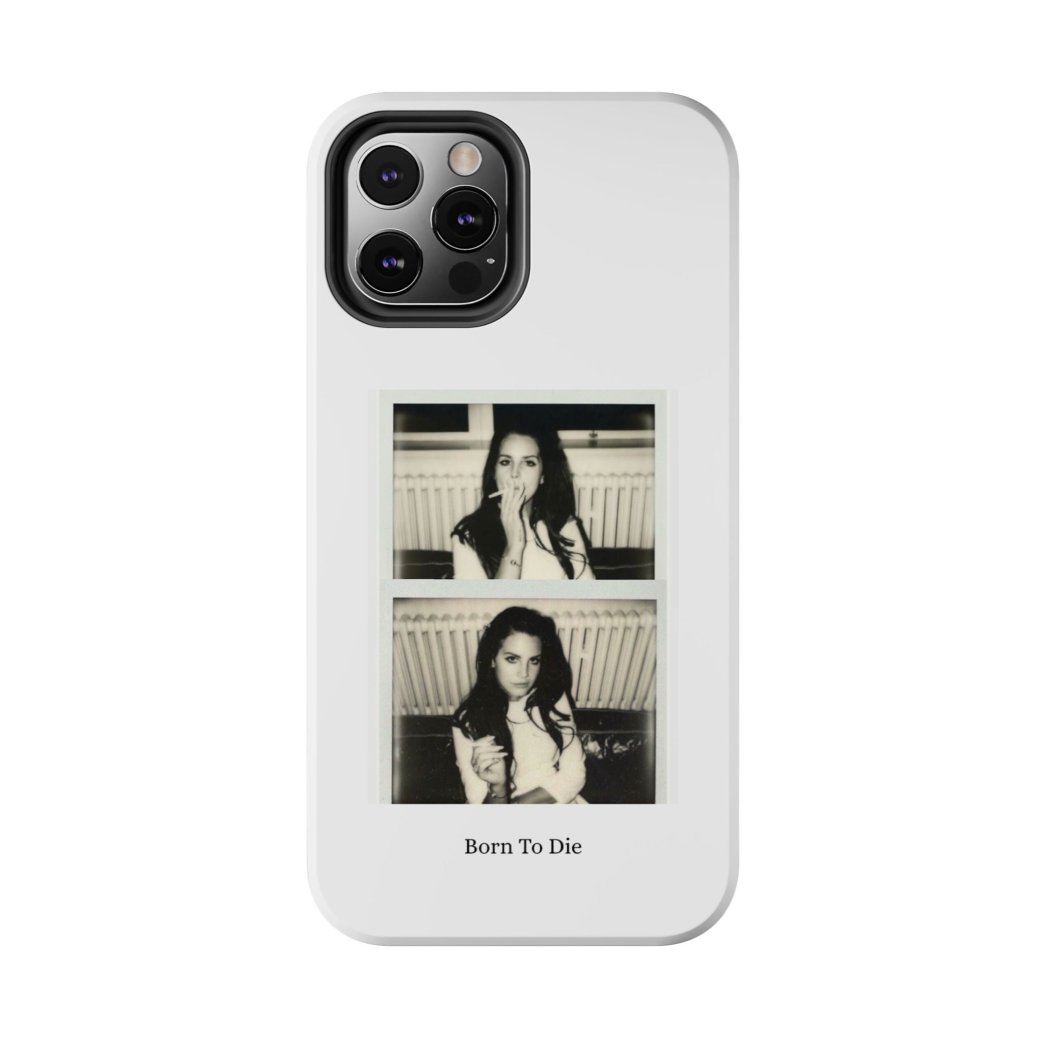 LDR-Born To Die Phone Case