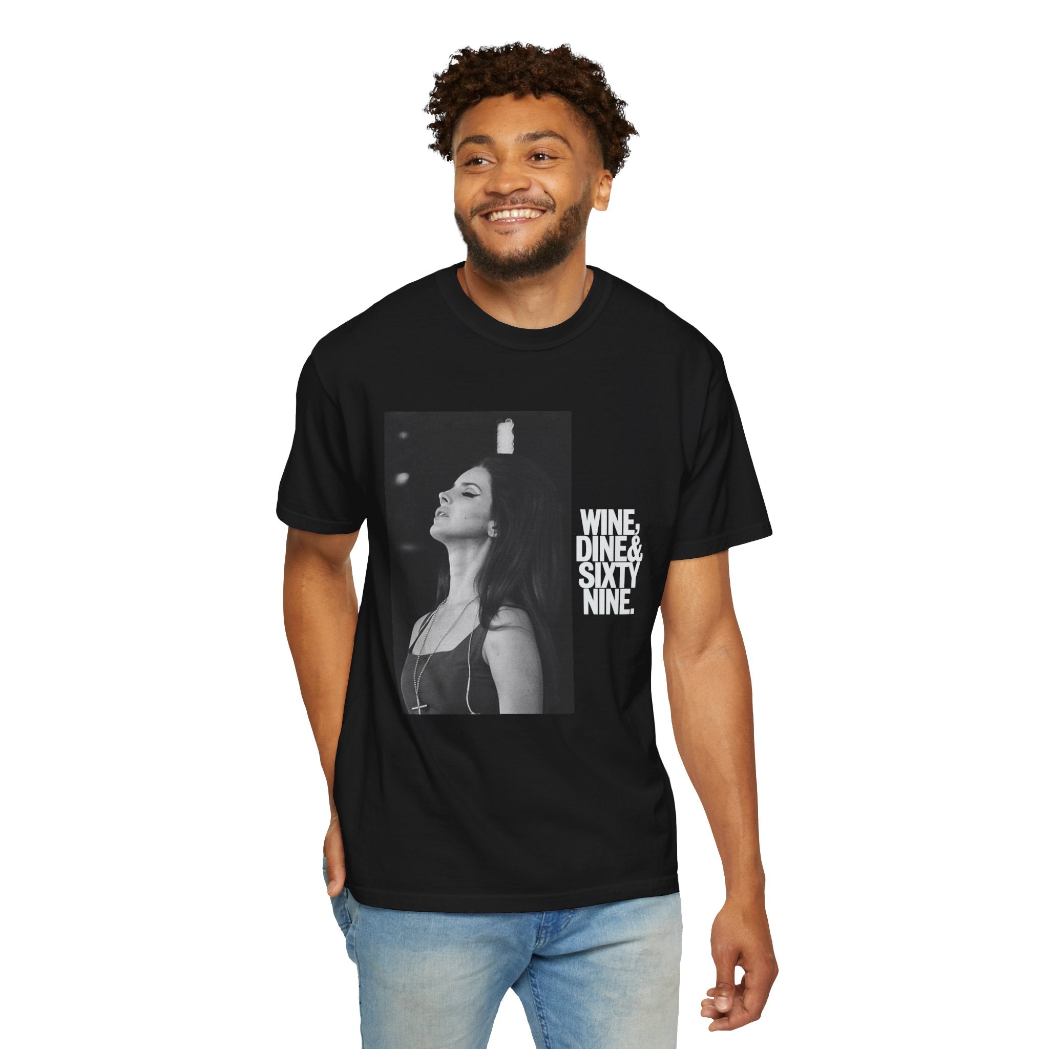 'Wine Dine & Sixty Nine' - Unisex T-Shirt