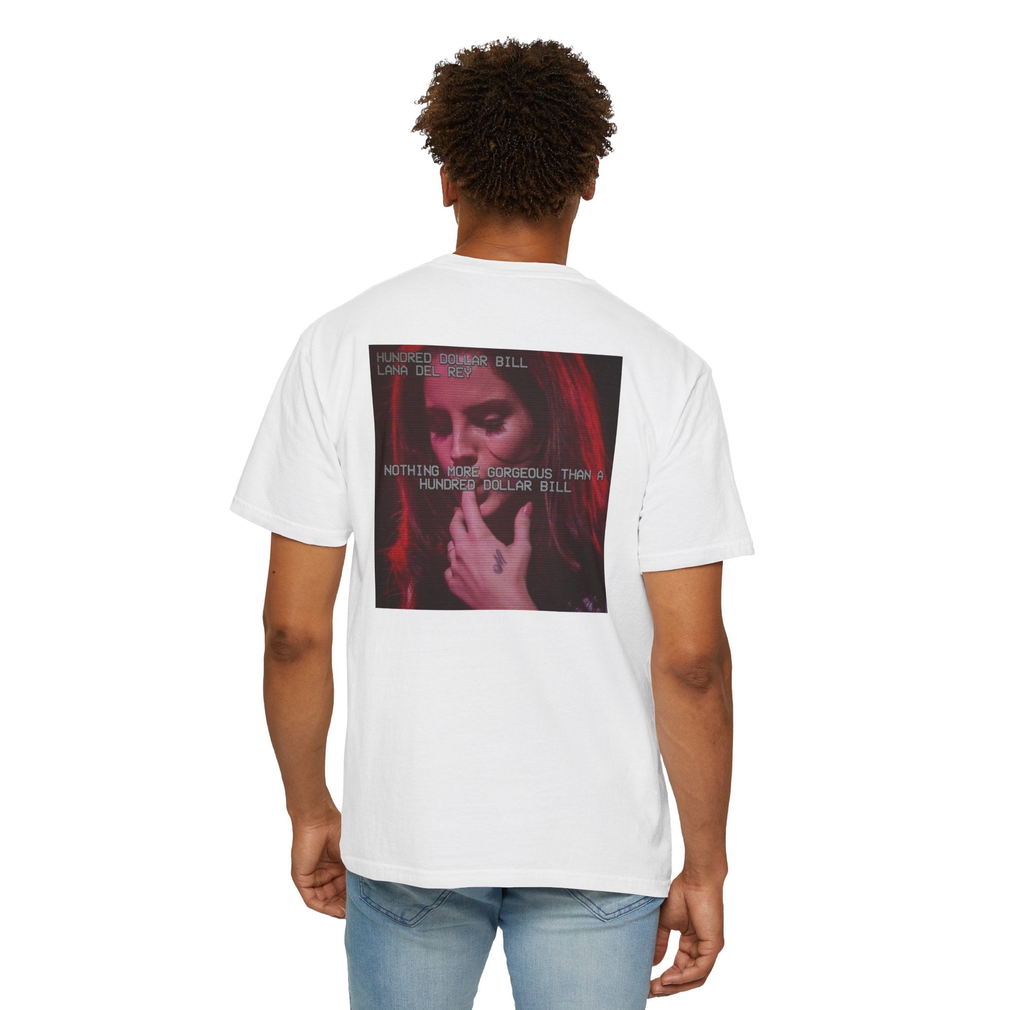 "Nothing More Gorgeous Than A Hundred Dollar Bill" - Lana Del Rey T-Shirt