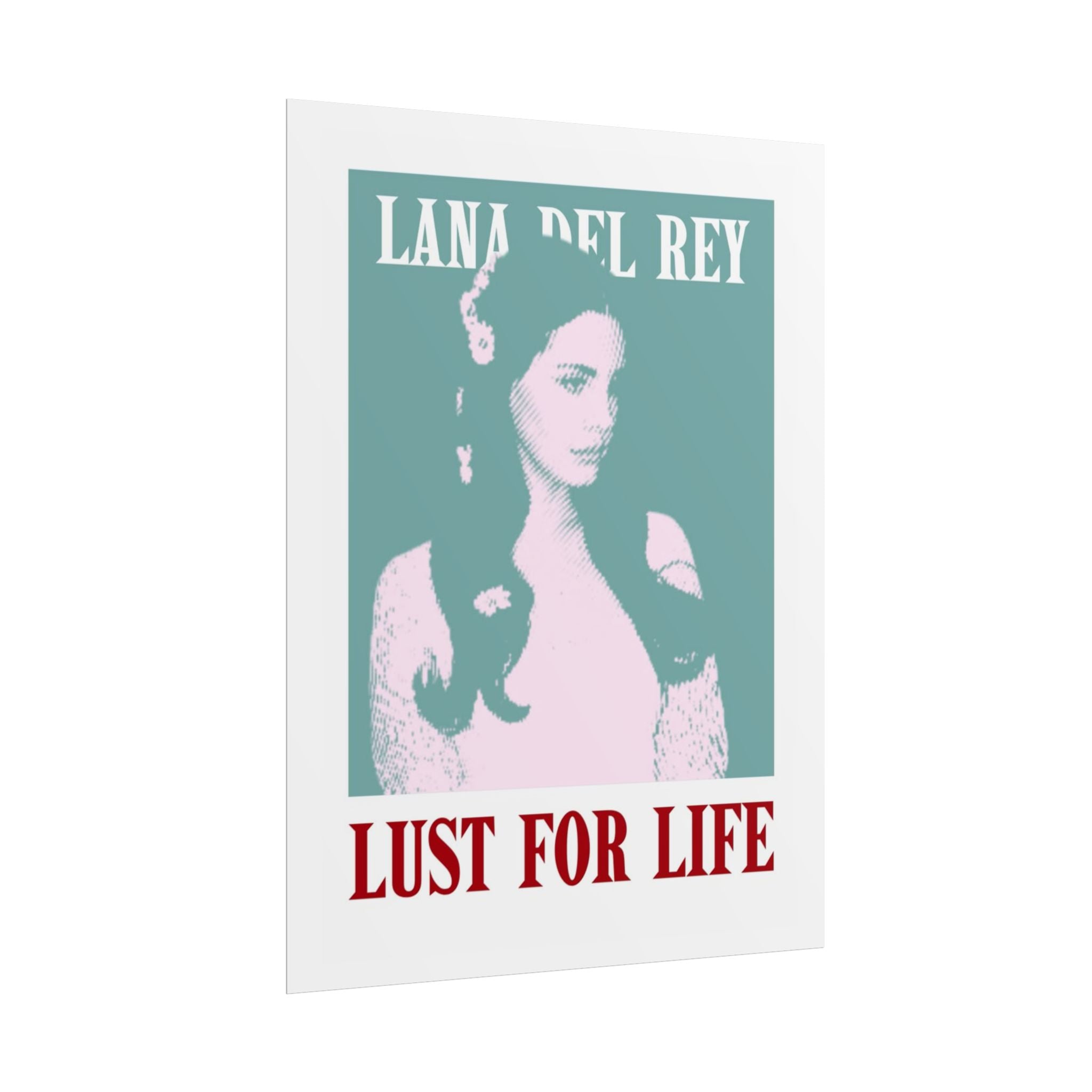 Lana Del Rey Lust for Life Rolled Poster