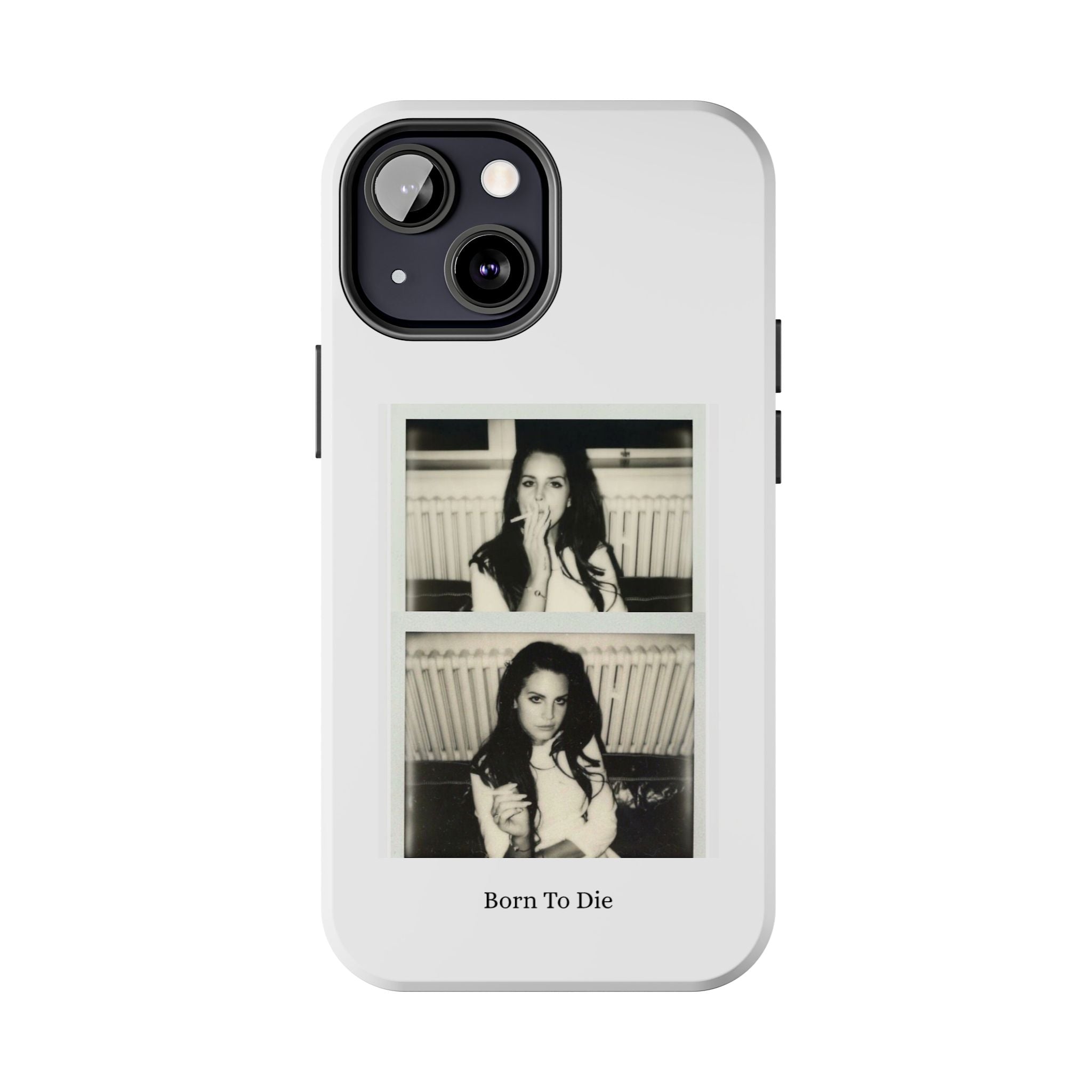 LDR-Born To Die Phone Case