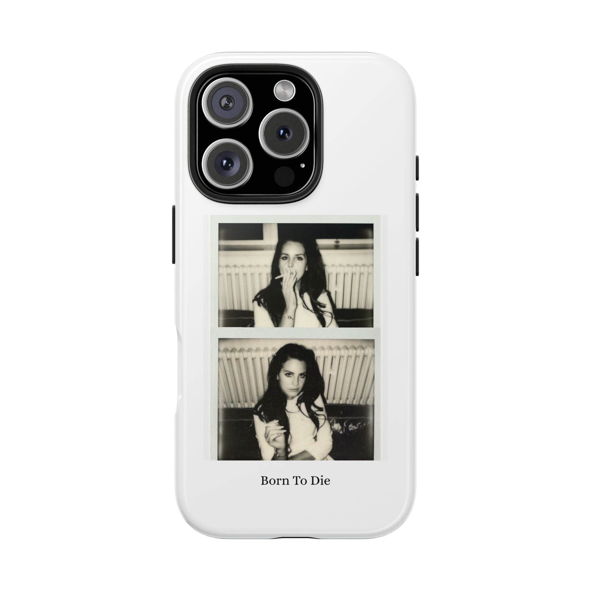 LDR-Born To Die Phone Case