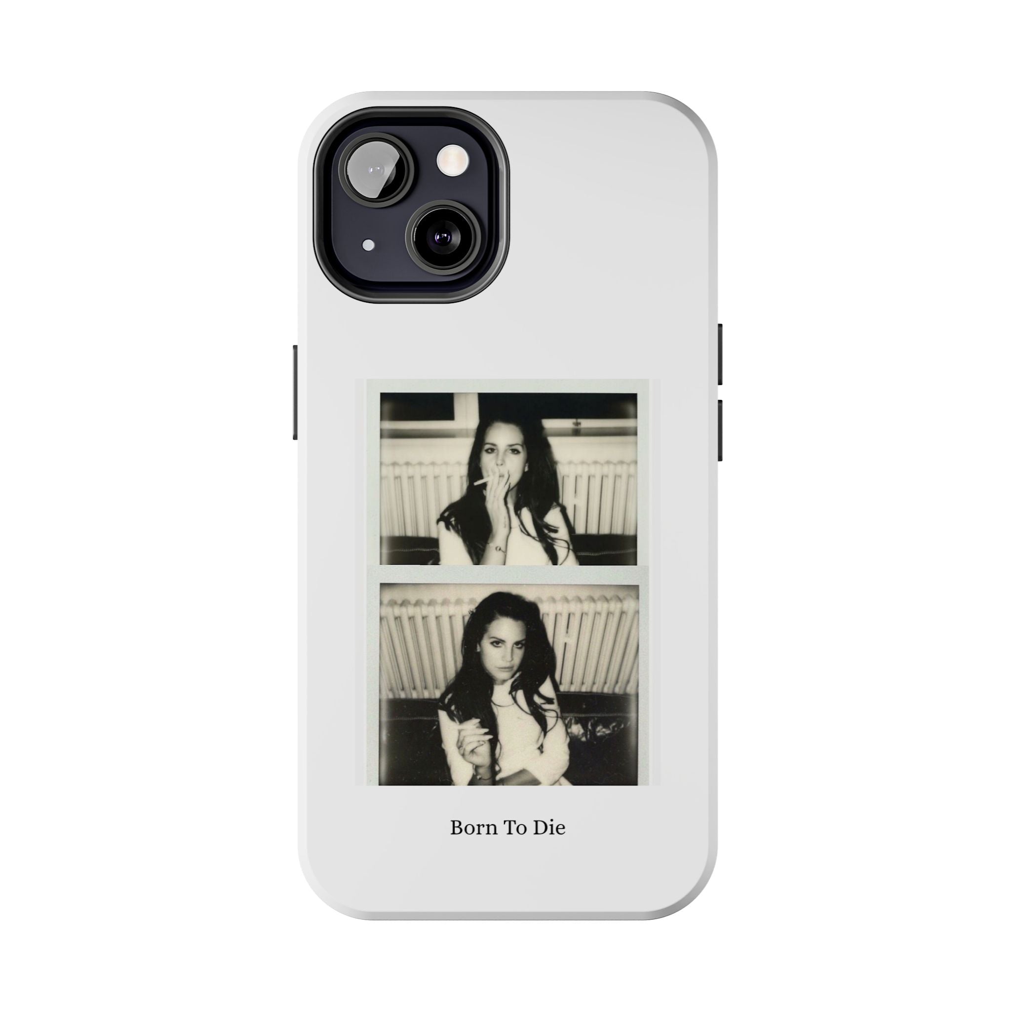 LDR-Born To Die Phone Case