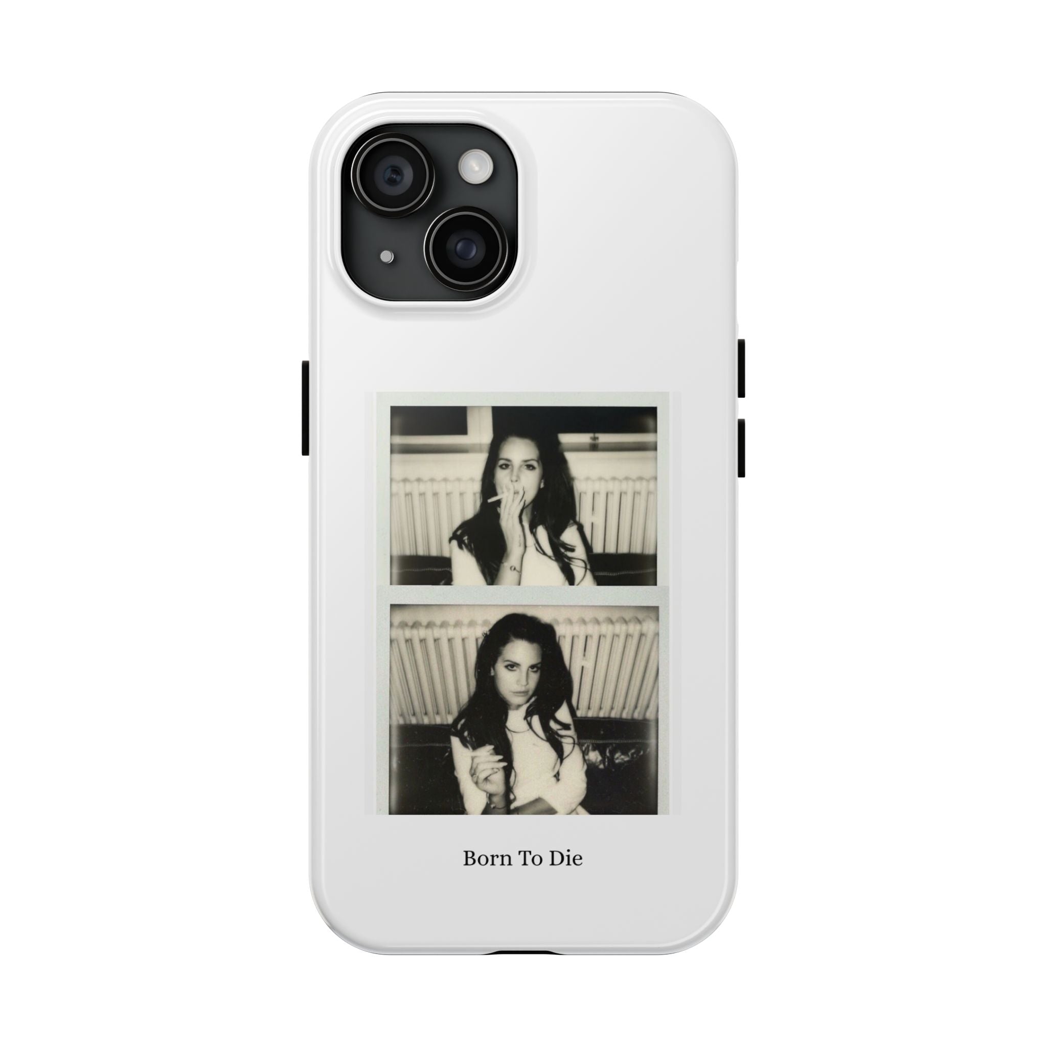 LDR-Born To Die Phone Case