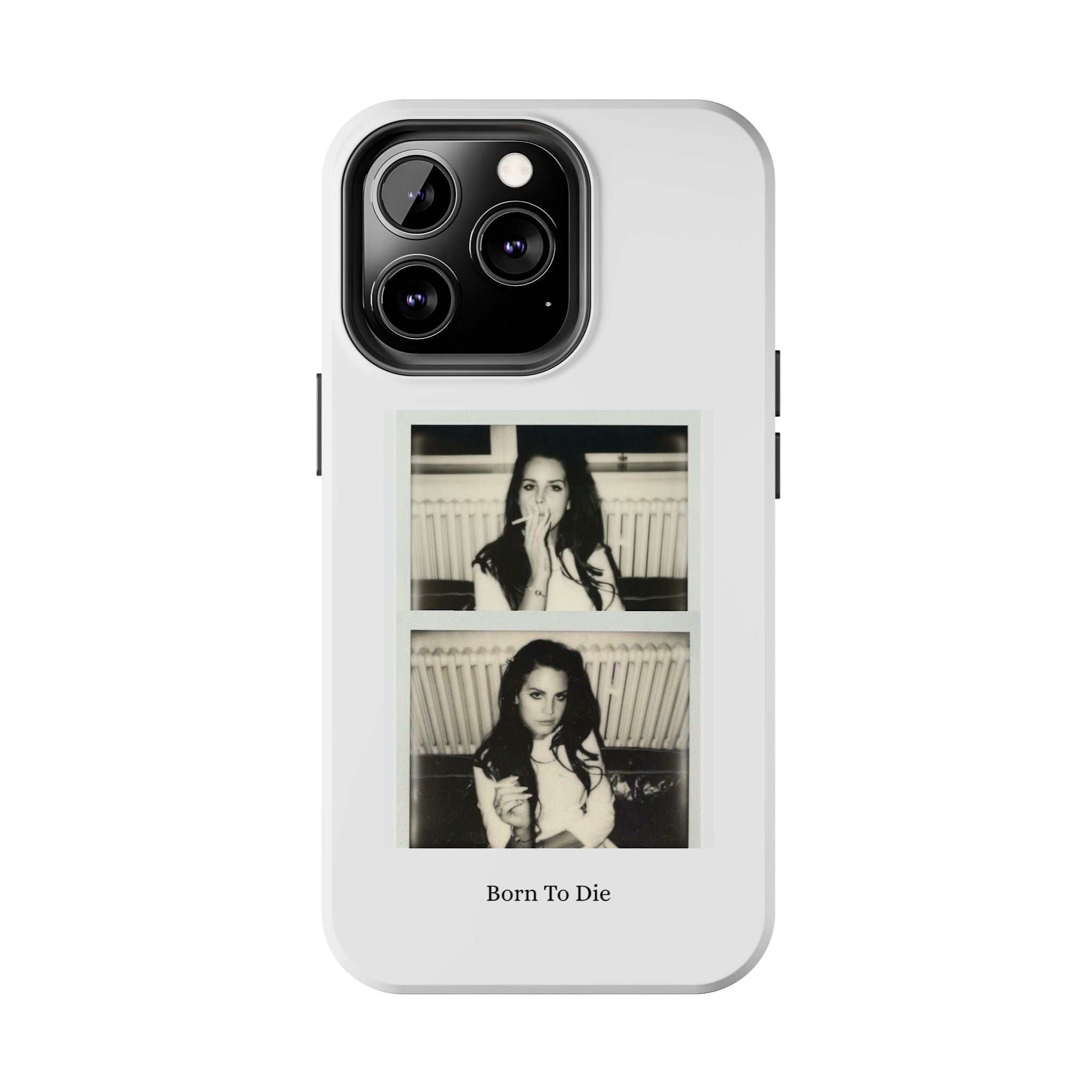 LDR-Born To Die Phone Case